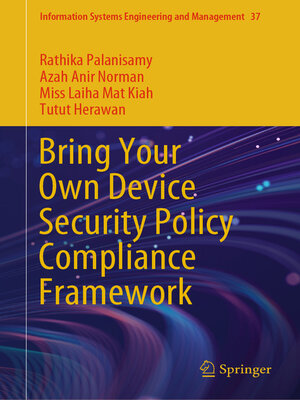 cover image of Bring Your Own Device Security Policy Compliance Framework